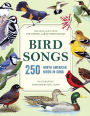 Bird Songs: 250 North American Birds in Song