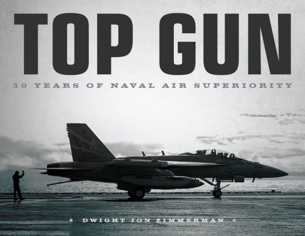 Top Gun: 50 Years of Naval Air Superiority