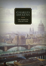 Title: Charles Dickens: The Essential Collection, Author: Charles Dickens