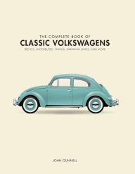 Title: Complete Book of Classic Volkswagens, Author: Quarto Books