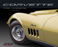 Title: Corvette 70 Years: The One and Only, Author: Richard Prince