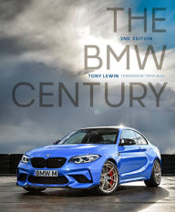 Title: The BMW Century, 2nd Edition, Author: Tony Lewin