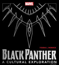 Title: Black Panther: A Cultural Exploration, Author: Ytasha Womack