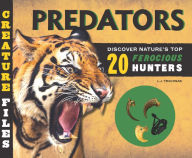 Title: Creature Files Predators, Author: Tracosas