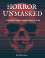 Horror Unmasked: A History of Terror from Nosferatu to Nope