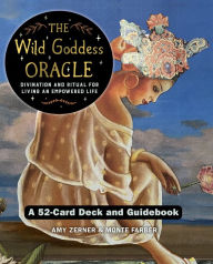 Title: Wild Goddess Oracle, Author: Monte Farber