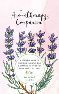 Title: Aromatherapy Companion, Author: Shutes