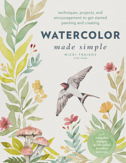  Everyday Watercolor: Learn to Paint Watercolor in 30