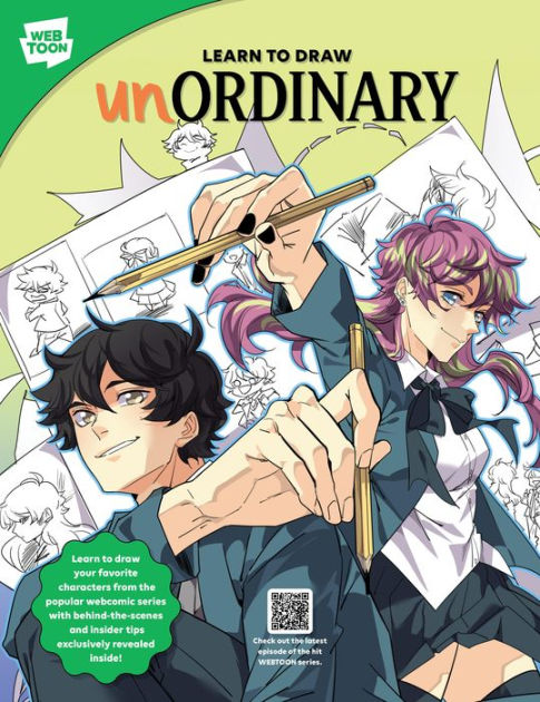 Learn to Draw unOrdinary: Learn to draw your favorite characters from the  popular webcomic series with behind-the-scenes and insider tips exclusively  revealed inside! by Uru-chan, WEBTOON Entertainment, Walter Foster Creative  Team, Paperback