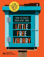 How to Build Your Very Own Little Free Library: 11 Mini Structures You Can Build