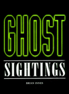 Ghost Sightings