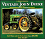 Vintage John Deere: Early History and the Two-Cylinder Years, 1837-1960