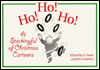 Ho! Ho! Ho!: A Stockingful of Christmas Cartoons