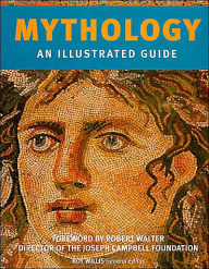 Mythology: An Illustrated Guide