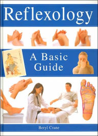 Reflexology: A Basic Guide