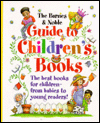 Title: Barnes and Noble Guide to Children's Books, Author: Holly Rivlin