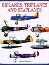 Biplanes, Triplanes and Seaplanes