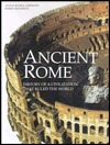 Ancient Rome: History of a Civilization That Ruled the World