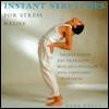 Instant Stretches for Stress Relief