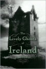 Lively Ghosts of Ireland