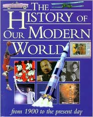 History of Our Modern World
