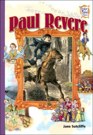 Title: Paul Revere (History Maker Bios Series), Author: Jane Sutcliffe