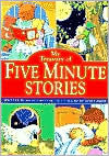 My Treasury of Five Minute Stories