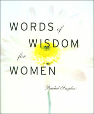 Words of Wisdom for Women