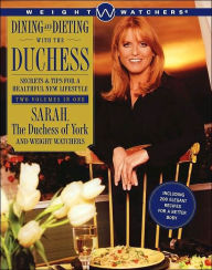 Dining and Dieting with the Duchess