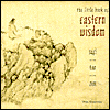 The Little Book of Eastern Wisdom