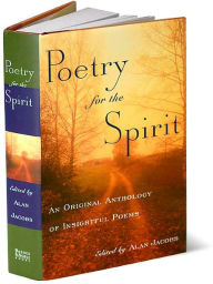 Title: Poetry for the Spirit, Author: Alan Jacobs