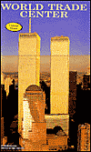 World Trade Center: The Giants that Defied the Sky