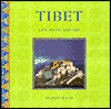 Tibet: Life, Myth, and Art