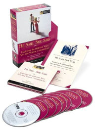 He Said, She Said: Exploring the Different Ways Men and Women Communicate (Portable Professor Series)