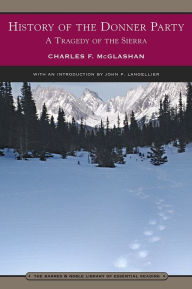 History of the Donner Party (Barnes & Noble Library of Essential Reading)