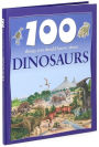 100 Things You Should Know About Dinosaurs (Sandy Creek Edition)