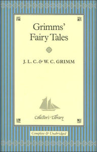 Grimm's Fairy Tales (Collector's Library)