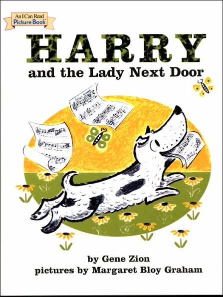 Harry and the Lady Next Door (I Can Read Book Series: Level 1)