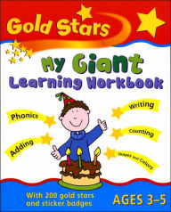 Gold Stars My Giant Learning Workbook, Ages 3-5