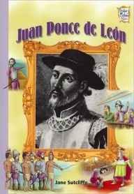 Title: Juan Ponce de Leon (History Maker Bios Series), Author: Lerner Publishing