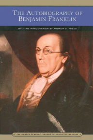 Title: The Autobiography of Benjamin Franklin (Barnes & Noble Library of Essential Reading), Author: Benjamin Franklin
