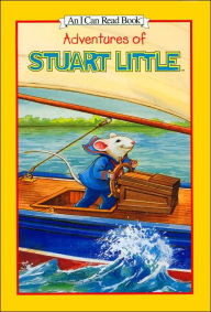 Adventures of Stuart Little (I Can Read Series)