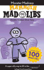 Mammoth Mad Libs: Monster Madness
