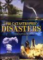 100 Catastrophic Disasters