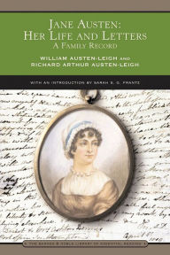 Title: Jane Austen: Her Life and Letters: A Family Record (Barnes & Noble Library of Essential Reading), Author: William Austen-Leigh