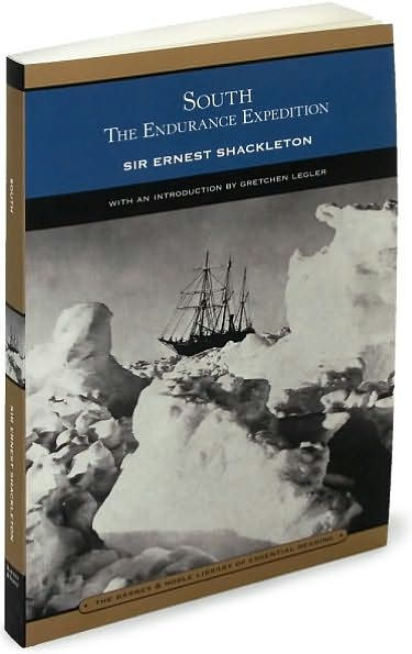 South: The Endurance Expedition (Barnes & Noble Library of Essential Reading)