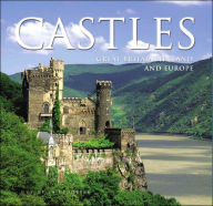 Castles: England, Scotland, Wales, Ireland and Europe