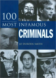 100 Most Infamous Criminals