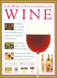 The World Encyclopedia of Wine