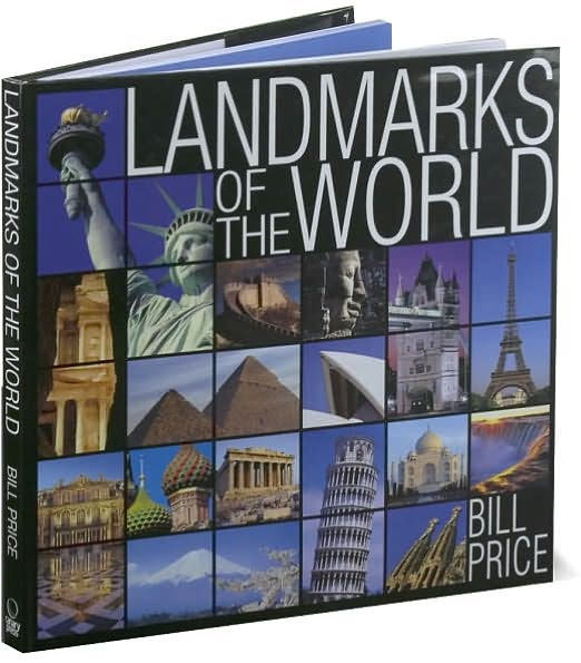 Landmarks of the World by Bill Price, Hardcover Barnes & Noble®